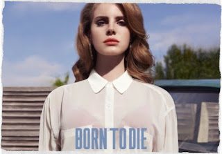 Lana Del Rey Born To Die Album Download