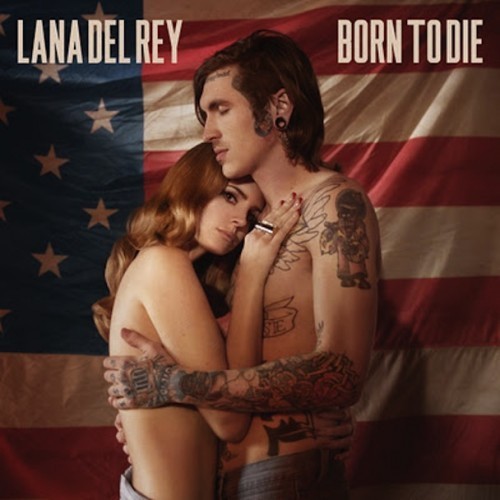 Lana Del Rey Born To Die Album Download Tumblr