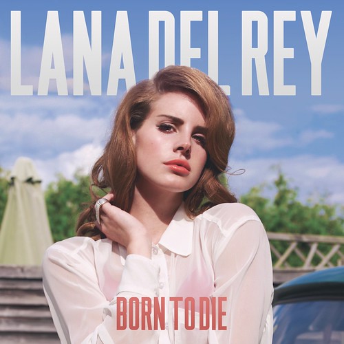 Lana Del Rey Born To Die Deluxe Edition Album Download