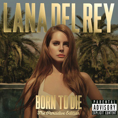 Lana Del Rey Born To Die Deluxe Edition Free Download