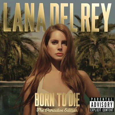 Lana Del Rey Born To Die Paradise Edition Cover