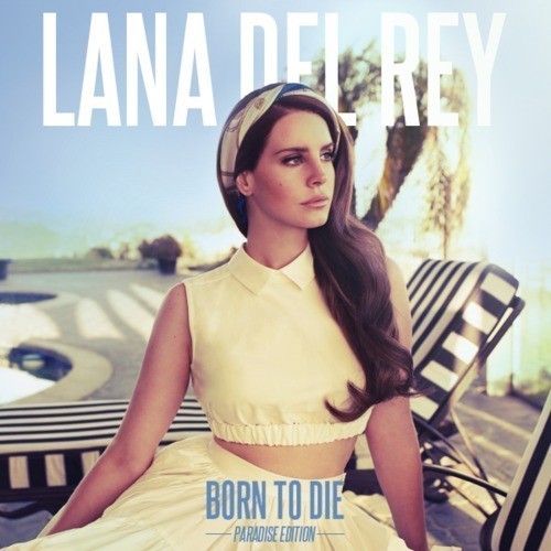 Lana Del Rey Born To Die Paradise Edition Zip