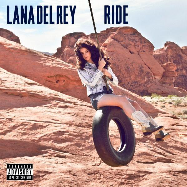 Lana Del Rey Ride Album Art