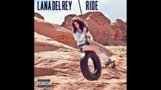 Lana Del Rey Ride Lyrics Full Song