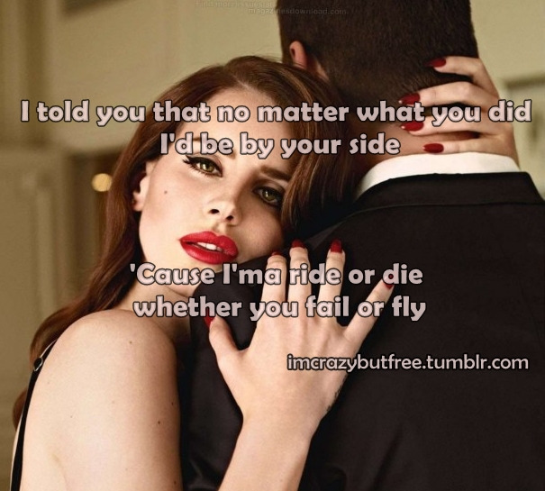 Lana Del Rey Ride Or Die Lyrics