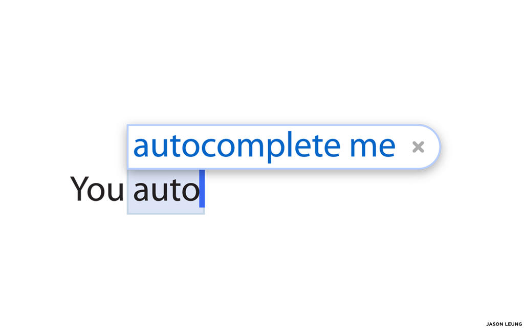 You Autocomplete Me Shirt